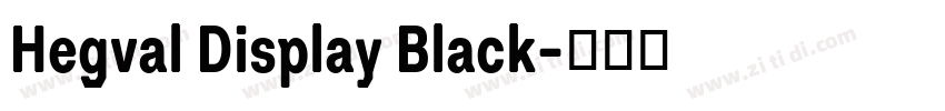 Hegval Display Black字体转换